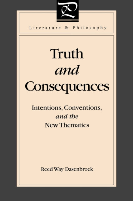 Book cover of: Truth and Consequences