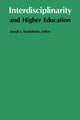 Book cover of: Interdisciplinarity and Higher Education. By: Joseph J. Kockelmans