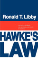 Book cover of: Hawke's Law. By: Ronald T. Libby