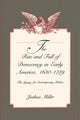 Book cover of: Rise and Fall of Democracy in Early America, 1630–1789. By: Joshua Miller