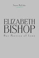 Book cover of: Elizabeth Bishop. By: Susan McCabe