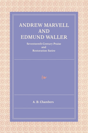 Andrew Marvell and Edmund Waller