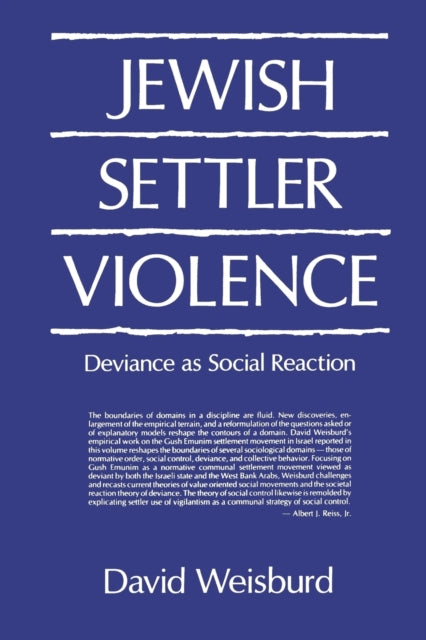 Book cover of: Jewish Settler Violence. By: David Weisburd