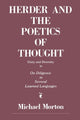 Book cover of: Herder and the Poetics of Thought. By: Michael M. Morton