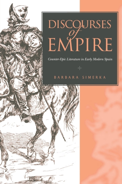 Book cover of: Discourses of Empire. By: Barbara Simerka