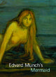 Book cover of: Edvard Munch's Mermaid