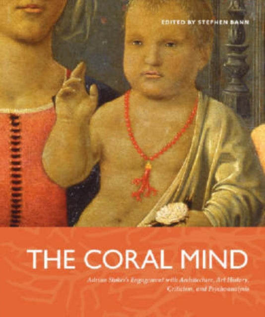 Book cover of: Coral Mind. By: Stephen Bann