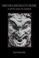 Book cover of: Michelangelo's Nose. By: Paul Barolsky