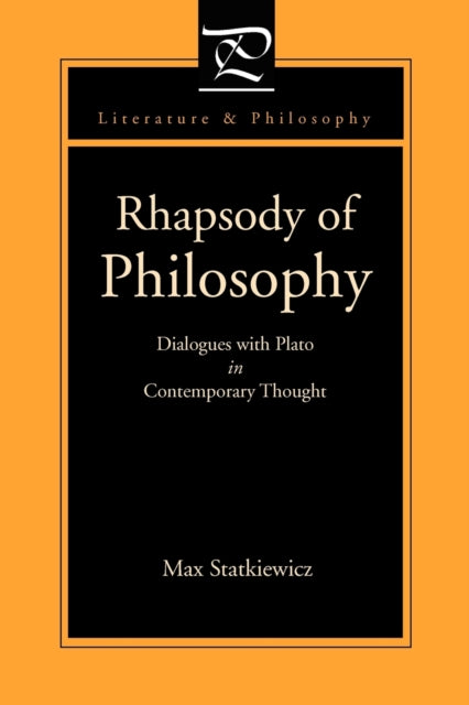 Book cover of: Rhapsody of Philosophy. By: Max Statkiewicz
