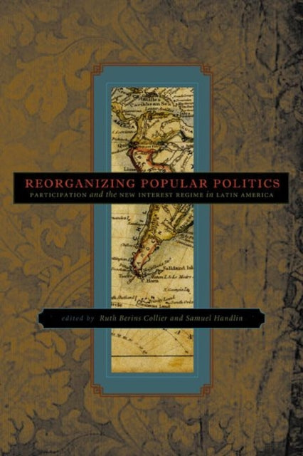 Book cover of: Reorganizing Popular Politics