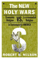 Book cover of: New Holy Wars. By: Robert H. Nelson