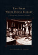 Book cover of: First White House Library. By: Catherine M. Parisian