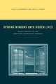 Book cover of: Opening Windows onto Hidden Lives. By: Julie N. Zimmerman