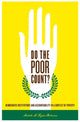Book cover of: Do the Poor Count?