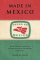 Book cover of: Made in Mexico. By: Susan M. Gauss