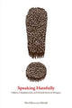 Book cover of: Speaking Hatefully. By: David Boromisza-Habashi