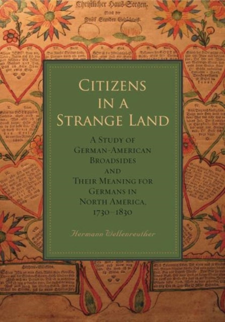 Book cover of: Citizens in a Strange Land. By: Hermann Wellenreuther