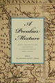 Book cover of: Peculiar Mixture