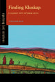 Book cover of: Finding Kluskap. By: Jennifer Reid