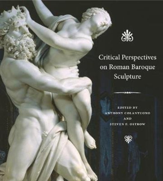 Book cover of: Critical Perspectives on Roman Baroque Sculpture