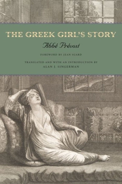 Book cover of: Greek Girl's Story. By: Abbé Prévost