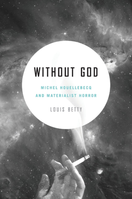 Book cover of: Without God. By: Louis Betty