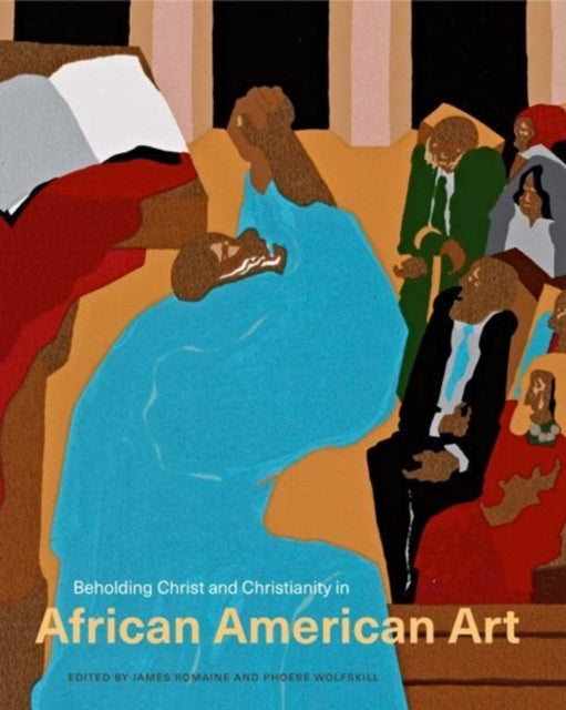 Book cover of: Beholding Christ and Christianity in African American Art