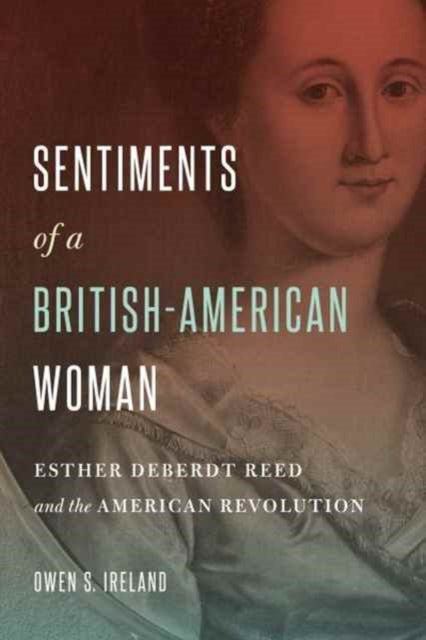 Book cover of: Sentiments of a British-American Woman. By: Owen S. Ireland