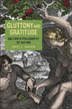 Book cover of: Gluttony and Gratitude. By: Emily E. Stelzer