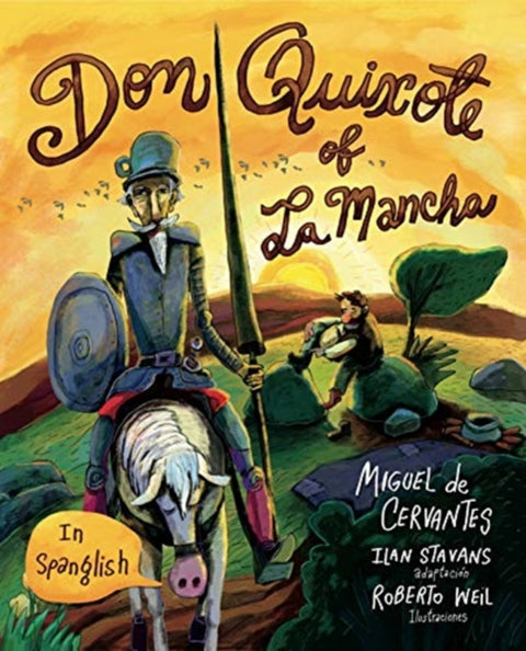 Don Quixote of La Mancha