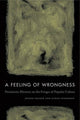 Book cover of: Feeling of Wrongness. By: Joseph Packer