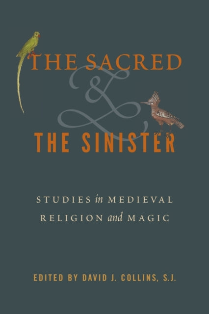 Book cover of: Sacred and the Sinister. By: David J. Collins