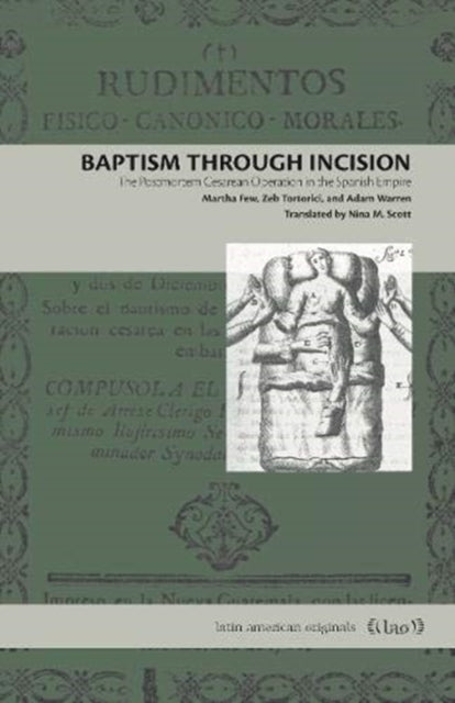 Book cover of: Baptism Through Incision. By: Martha Few