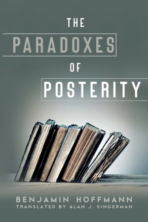Paradoxes of Posterity