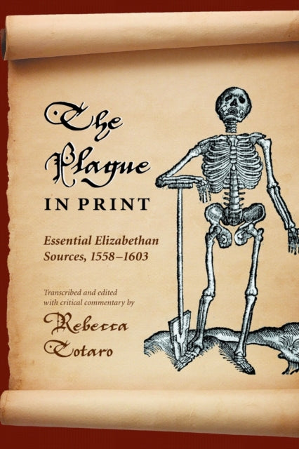 Book cover of: Plague in Print. By: Rebecca Totaro