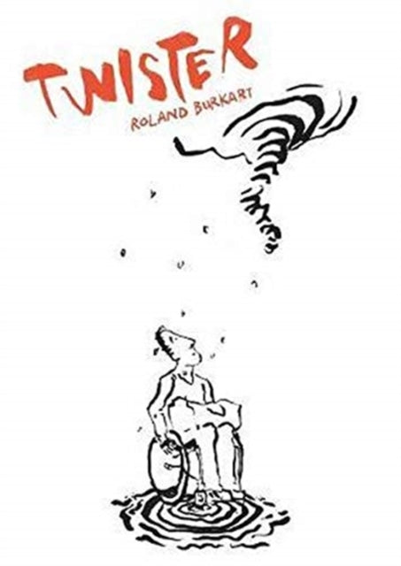 Book cover of: Twister. By: Roland Burkart