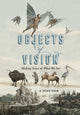 Book cover of: Objects of Vision. By: A. Joan Saab