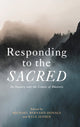Book cover of: Responding to the Sacred. By: Michael Bernard-Donals