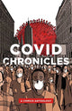 Book cover of: COVID Chronicles. By: Kendra Boileau