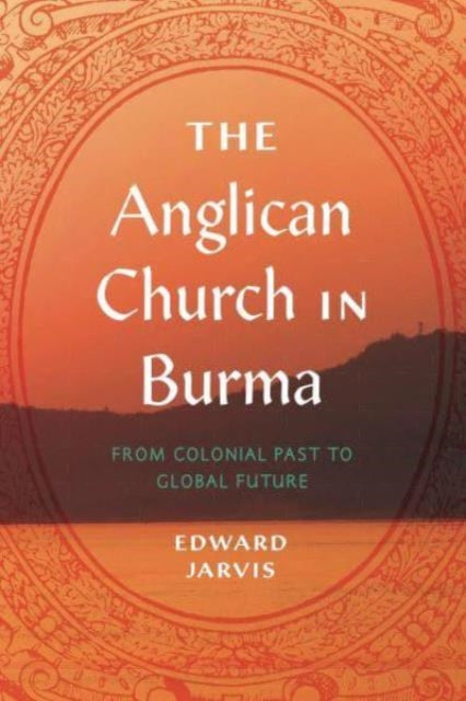 Book cover of: Anglican Church in Burma. By: Edward Jarvis