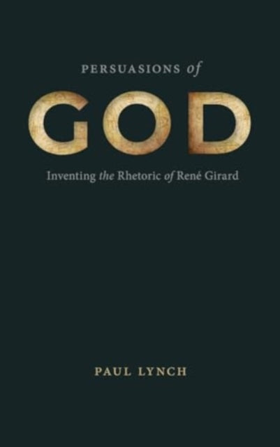 Book cover of: Persuasions of God. By: Paul Lynch