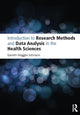 Book cover of: Introduction to Research Methods and Data Analysis in the Health Sciences. By: Gareth Hagger-Johnson