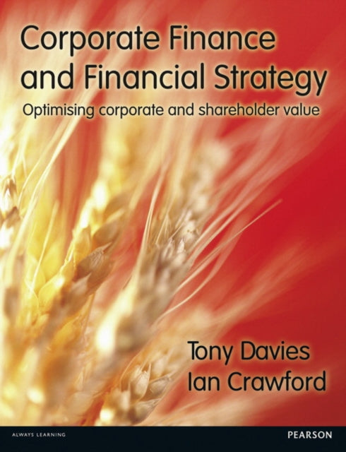 Book cover of: Corporate Finance and Financial Strategy. By: Tony Davies