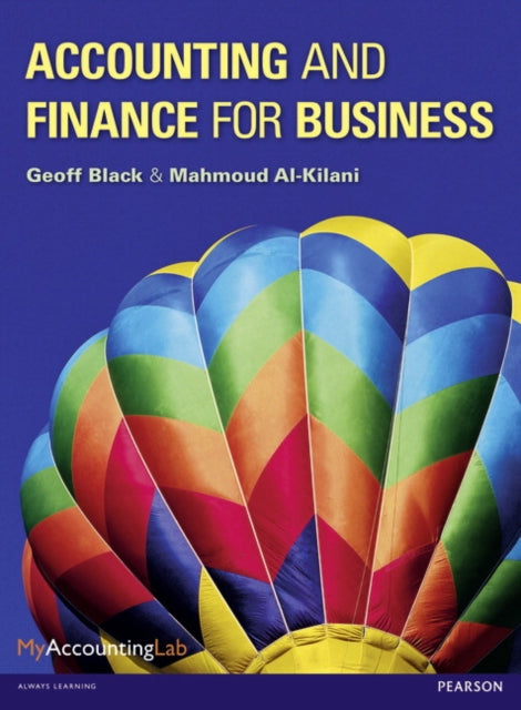 Book cover of: Accounting and Finance for Business. By: Geoff Black