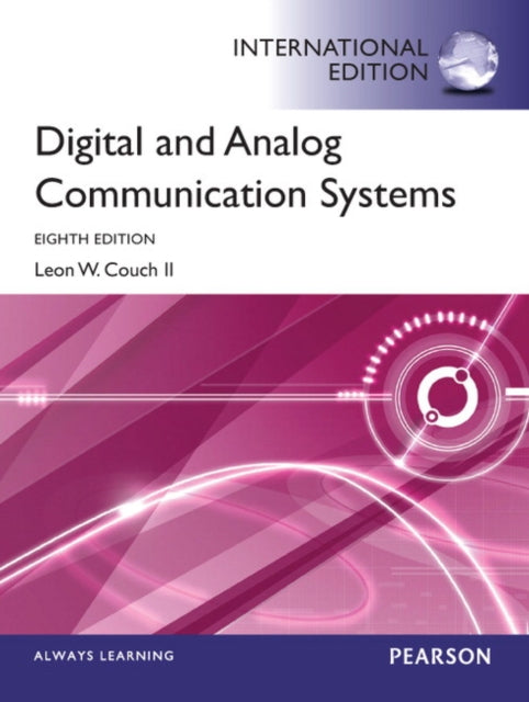 Book cover of: Digital & Analog Communication Systems. By: Leon W. Couch