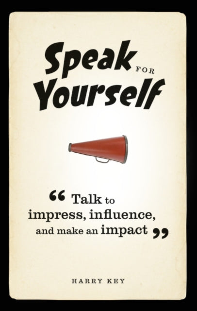 Book cover of: Speak for Yourself. By: Harry Key