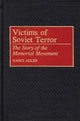 Book cover of: Victims of Soviet Terror