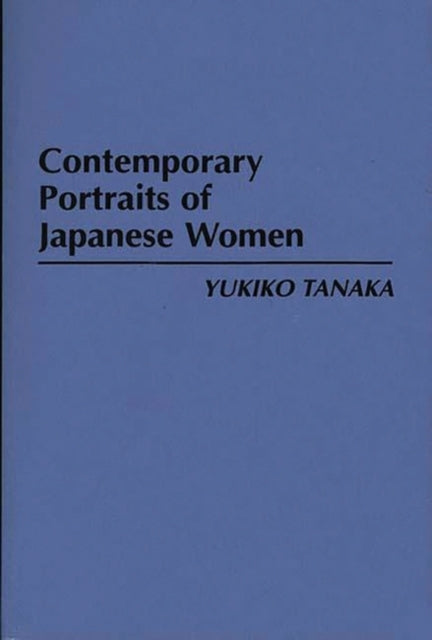 Book cover of: Contemporary Portraits of Japanese Women