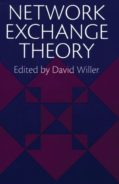 Book cover of: Network Exchange Theory. By: David Willer