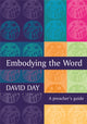 Book cover of: Embodying the Word. By: David Day           